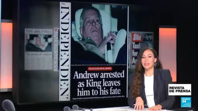 "Andrew detenido mientras el rey lo abandona a su suerte": 'The Independent'