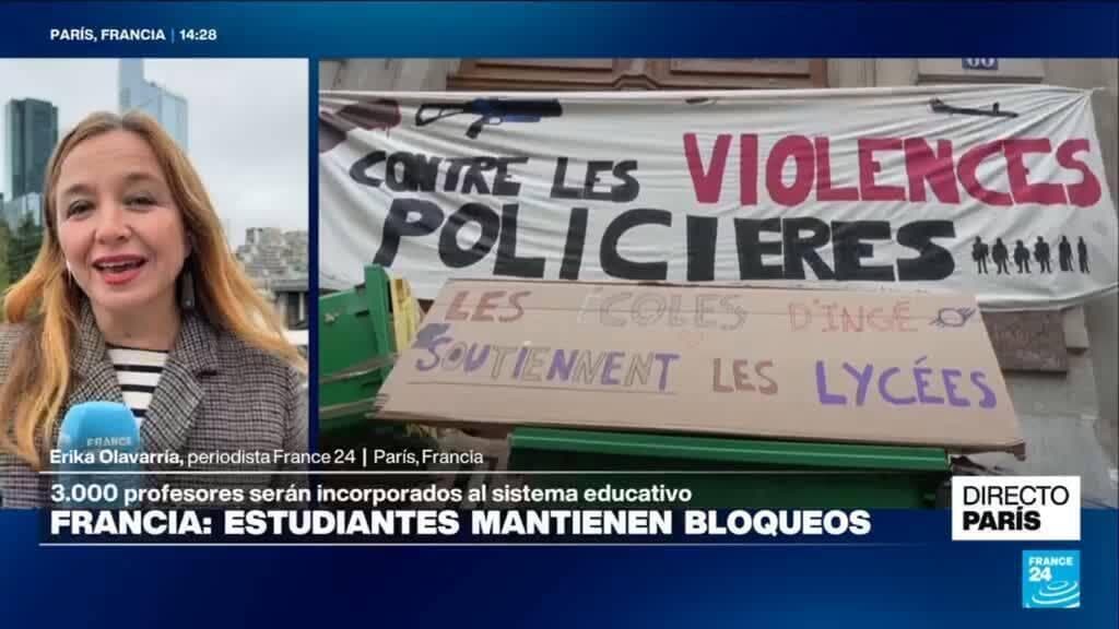Directo París y la incorporación de 3.000 profesores mientras continúan las protestas estudiantiles