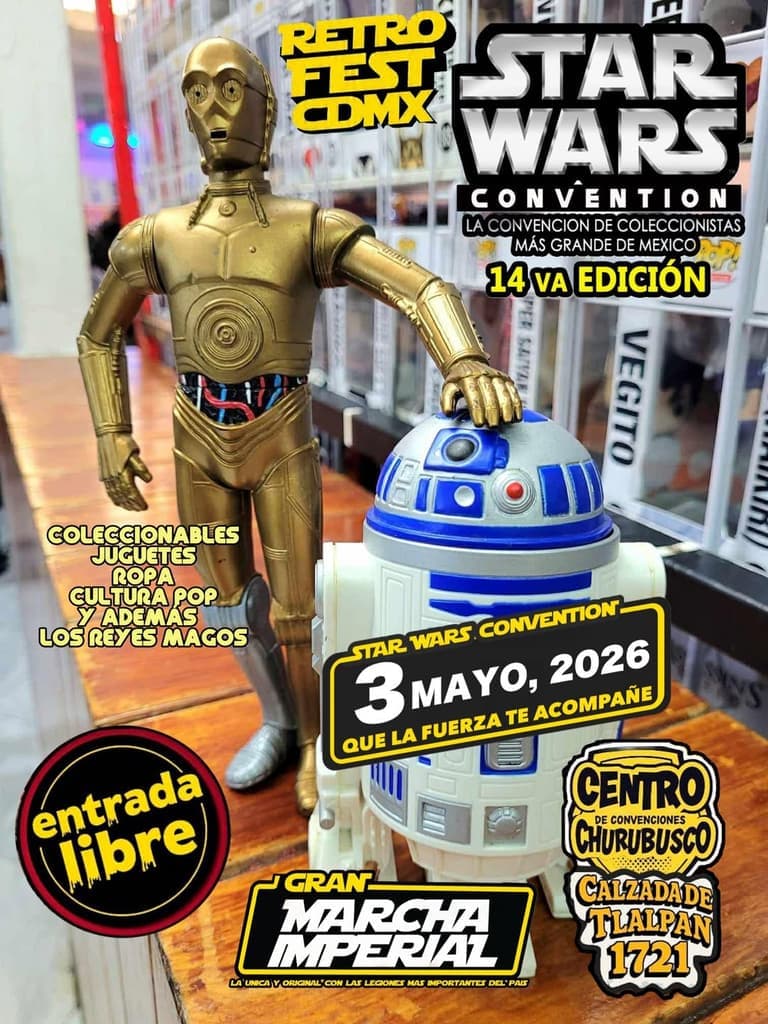 Expo Star Wars 2026 en CDMX: evento GRATIS con cosplay y marcha imperial