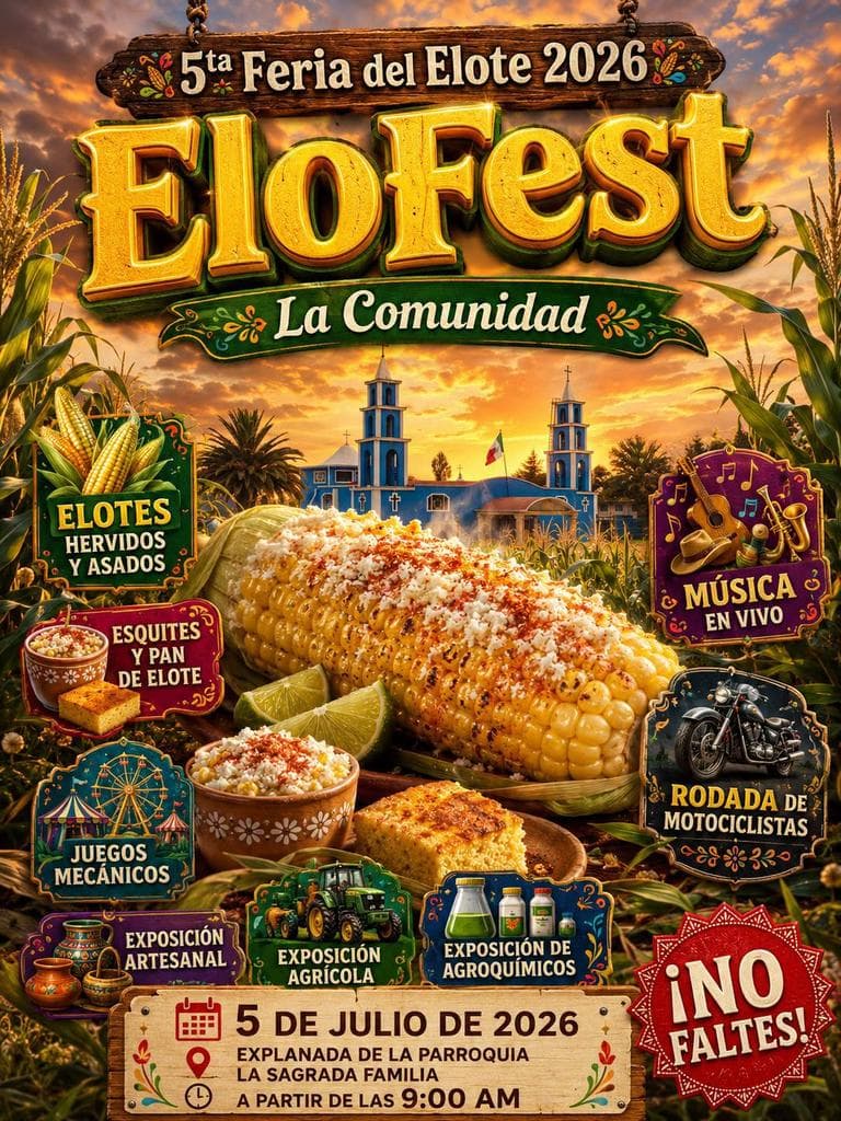 Feria del elote “EloFest” 2026 llega a Edomex con esquites, pan, antojitos y conciertos gratis
