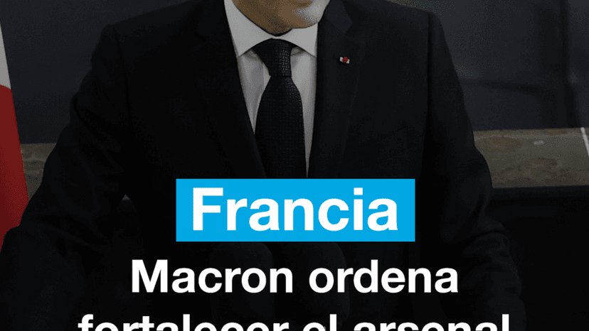 Francia anuncia que fortalecerá su arsenal nuclear