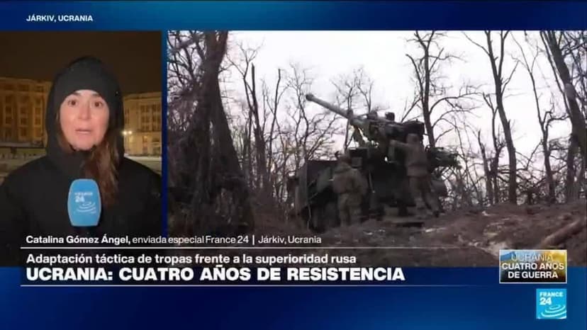 Informe desde Járkiv: los cambios en los frentes de batalla en cuatro años de invasión rusa