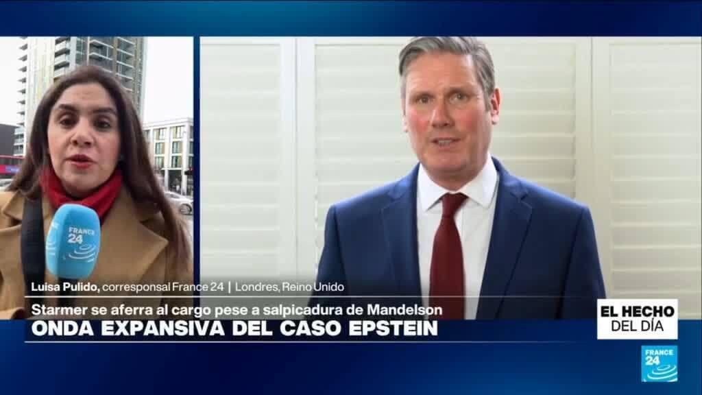 Informe desde Londres: continúa el remesón político en Reino Unido por archivos Epstein