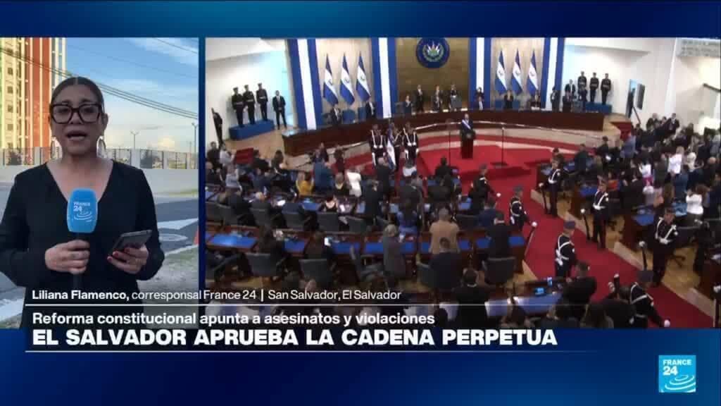 Informe desde San Salvador: Asamblea aprueba cadena perpetua