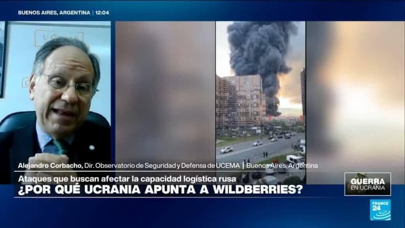 ¿Por qué Ucrania ataca los almacenes de de la empresa Wildberries?
