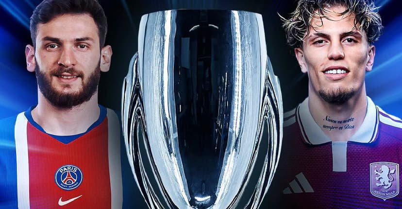 PSG vs Aston Villa: ¿Dónde ver la Supercopa de la UEFA?
