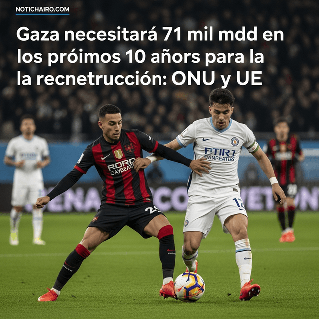 Gaza necesitará 71 mil mdd en los próximos 10 años para la reconstrucción: ONU y UE