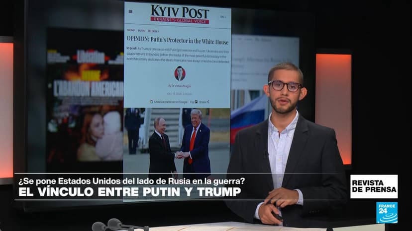 "Trump, el protector de Putin en la Casa Blanca": 'Kyiv Post'