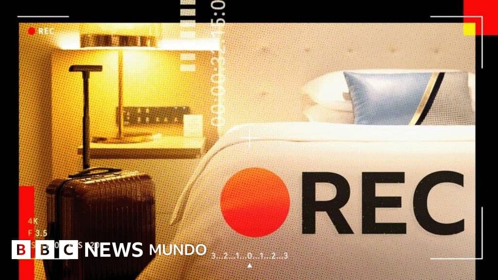 "Tuvimos sexo en una habitación y nos grabaron en secreto": la investigación de la BBC que reveló una red de pornografía con cámaras ocultas en hoteles